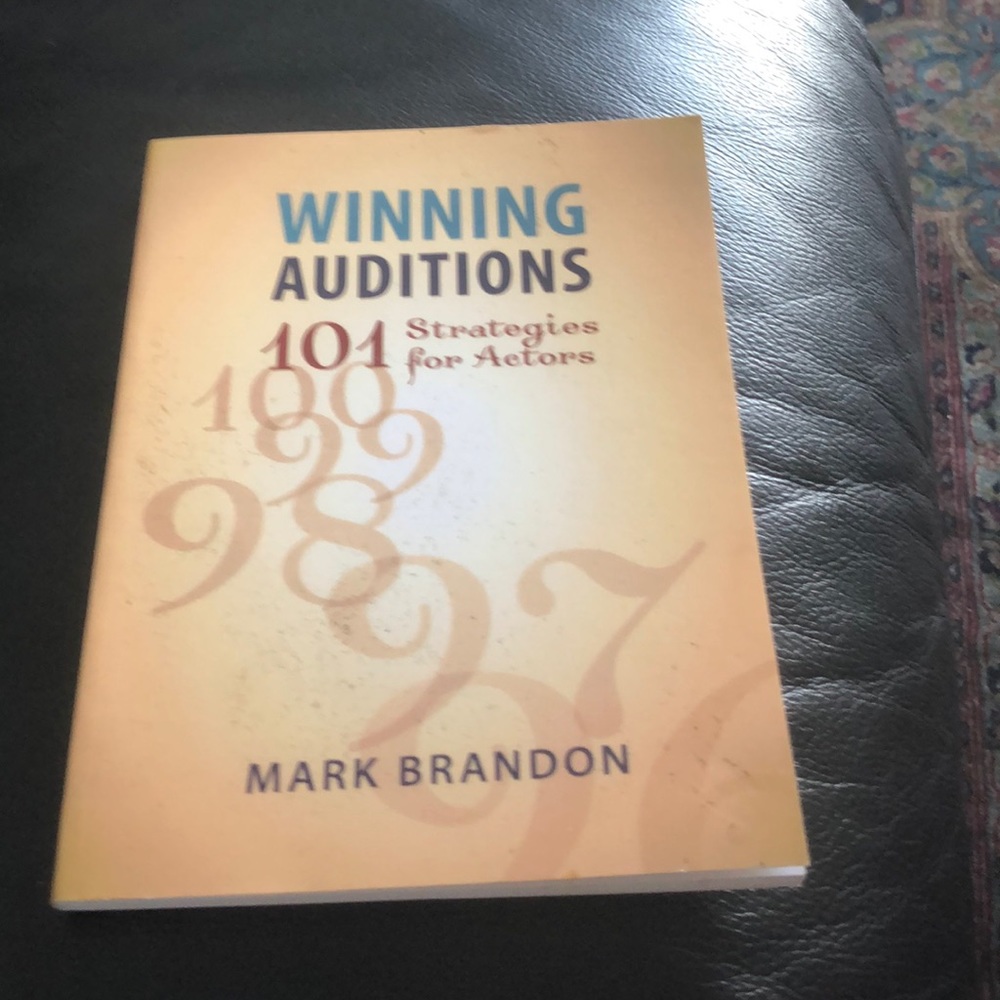 Winning Auditions, 101 strategies for Actors.